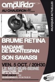 Brume Retina + Son Savassi + Madame de Montespan